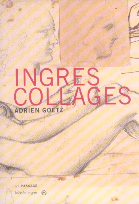INGRES COLLAGES
