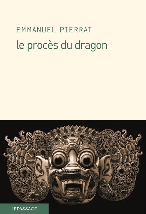 LE PROCES DU DRAGON