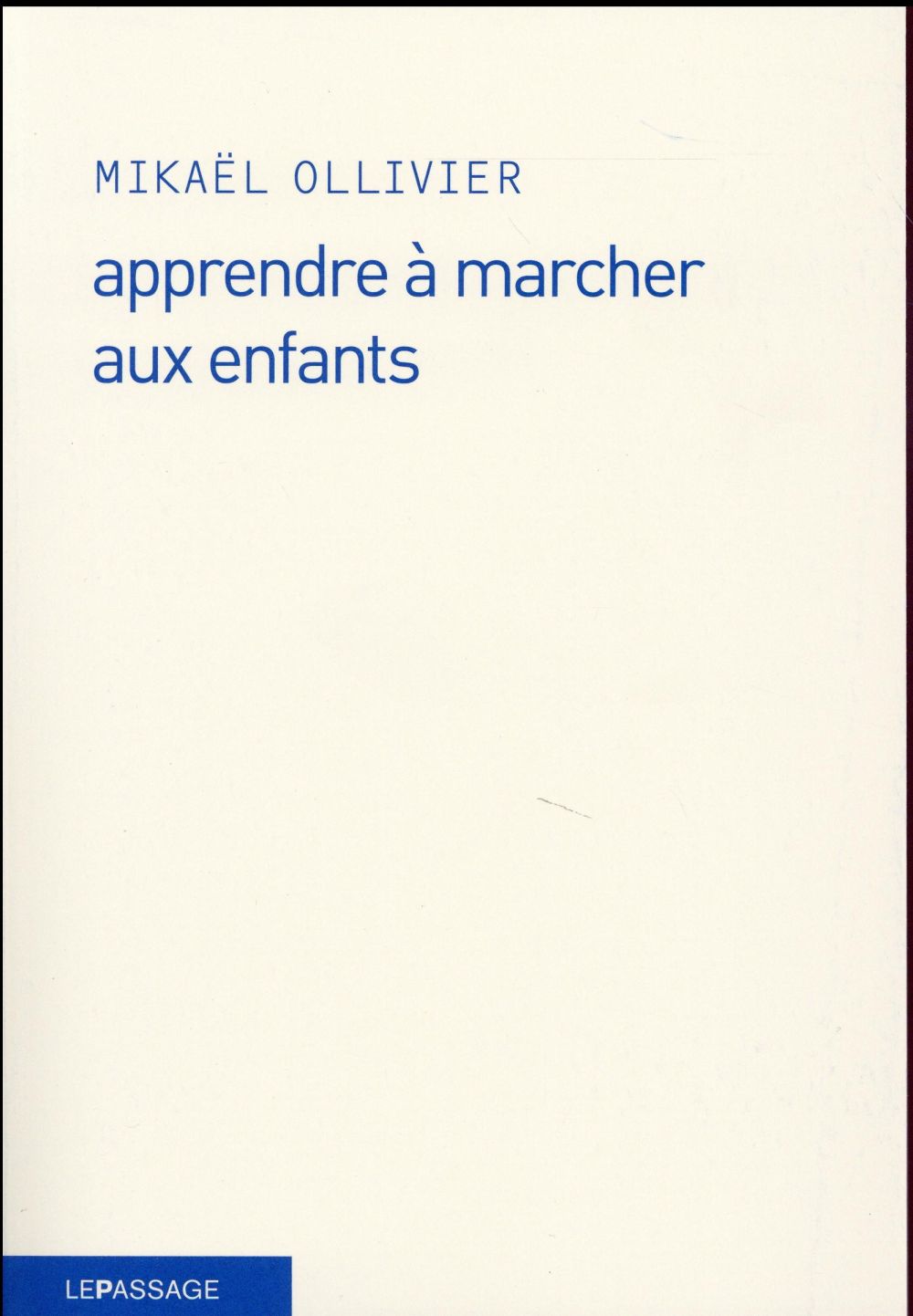 APPRENDRE A MARCHER AUX ENFANTS