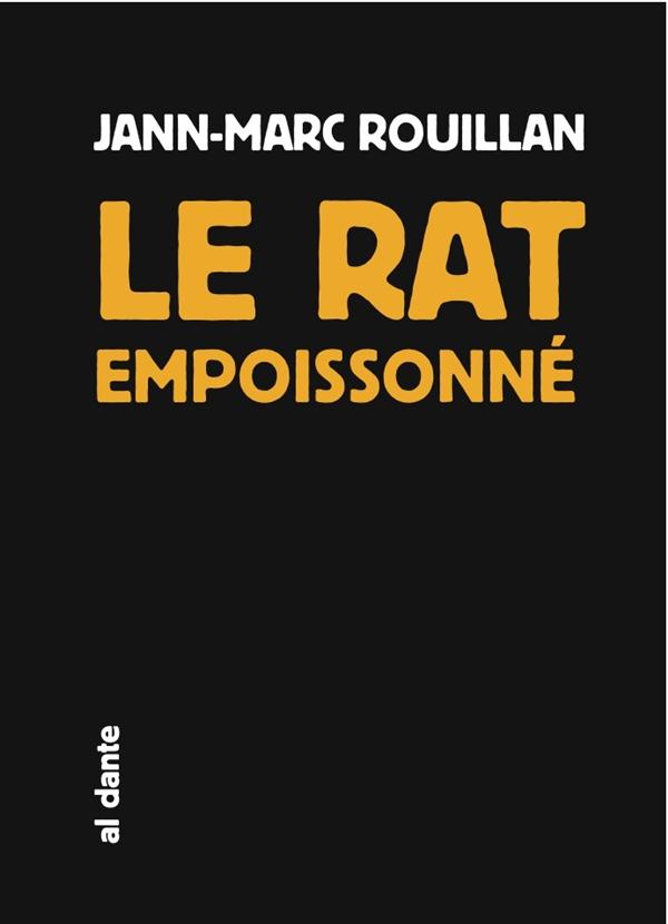 RAT EMPOISONNE (LE)