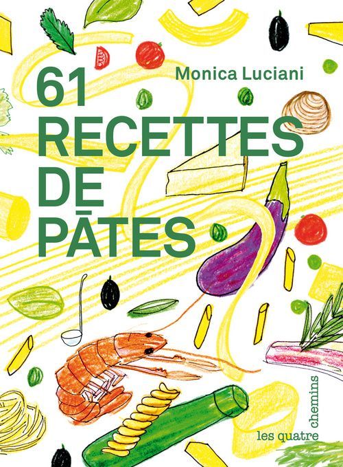 61 RECETTES DE PATES