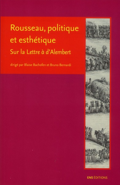 ROUSSEAU, POLITIQUE ET ESTHETIQUE - SUR LA 