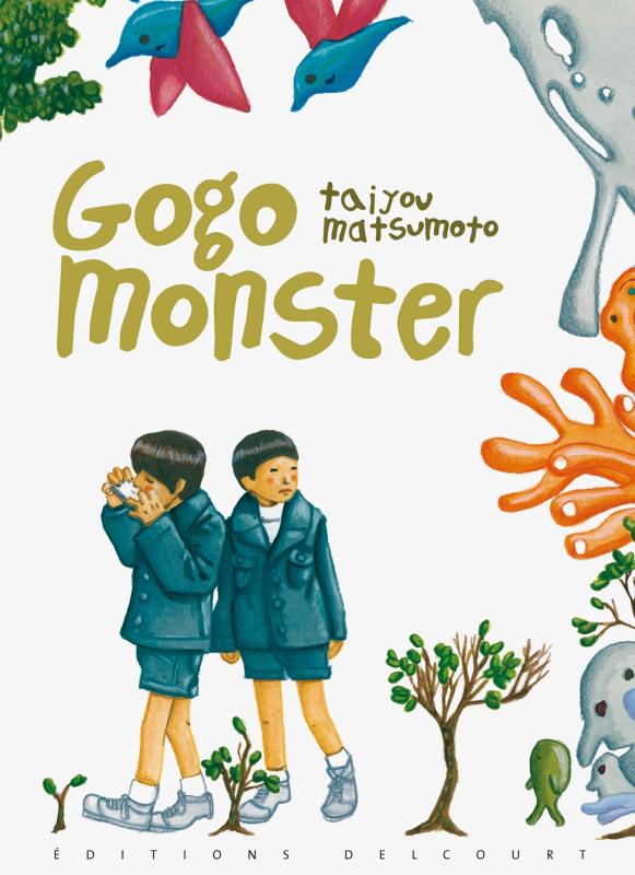 GOGO MONSTER - T01 - GOGO MONSTER