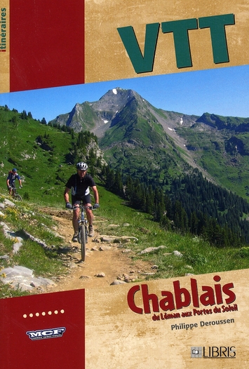 VTT DANS LE CHABLAIS - DU LEMAN AUX PORTES DU SOLEIL