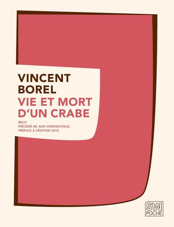 VIE ET MORT D'UN CRABE