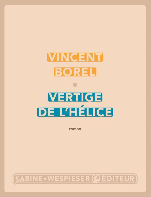 VERTIGE DE L'HELICE