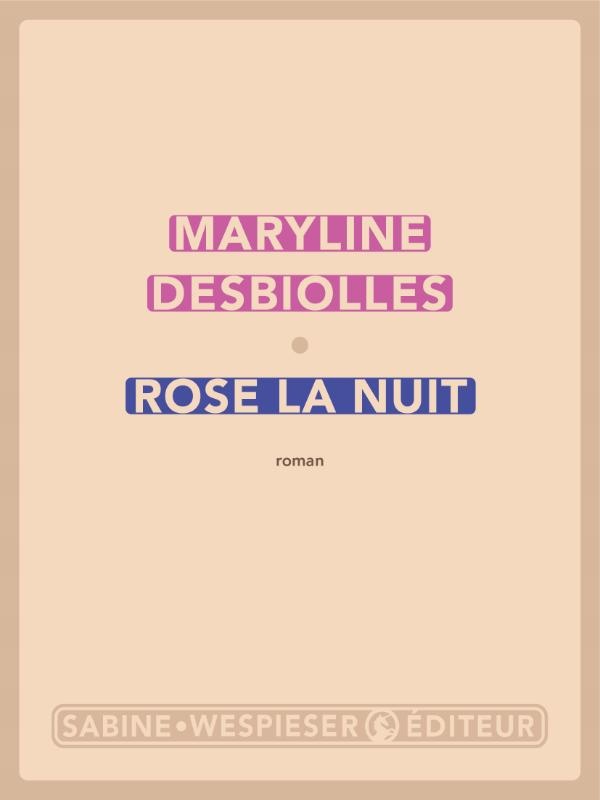 couverture du livre ROSE LA NUIT