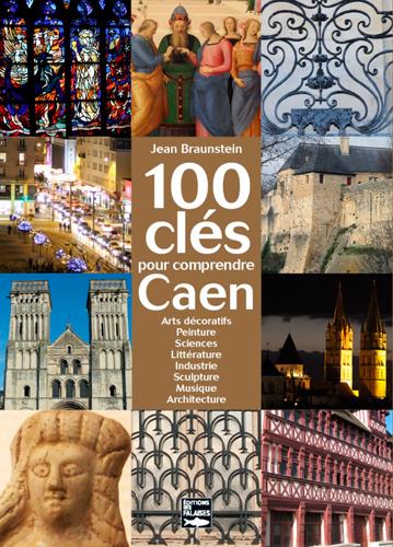 100 CLES DE CAEN