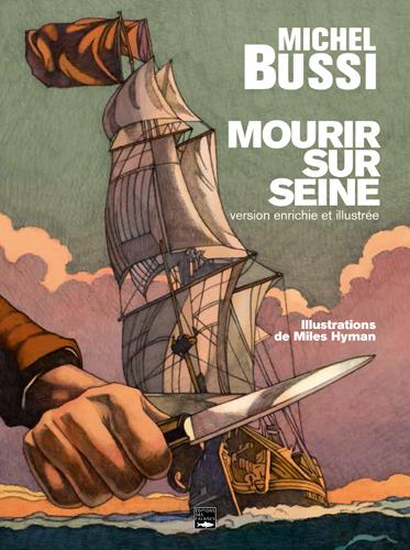 MOURIR SUR SEINE VERSION ILLUSTREE