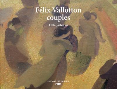 FELIX VALLOTTON, COUPLES