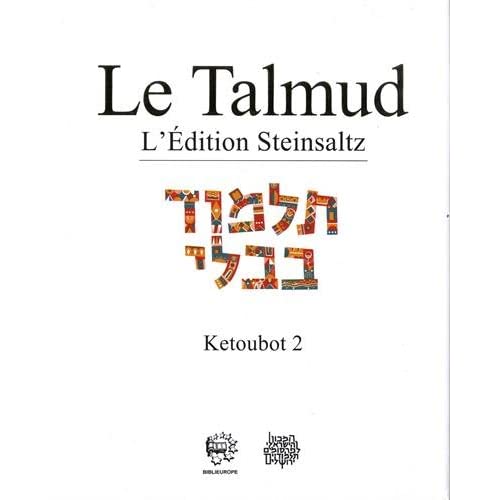 LE TALMUD T XVI - KETOUBOT 2