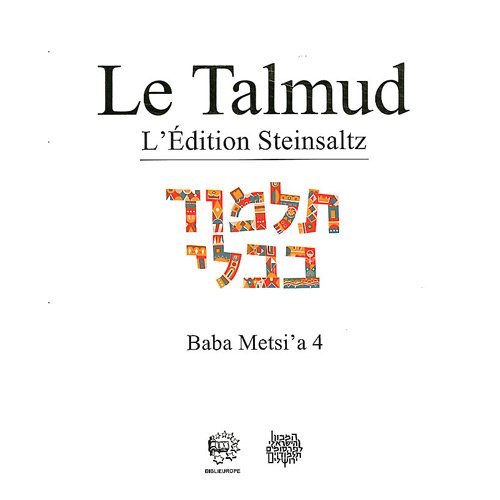 LE TALMUD T XI - BABA METSIA 4