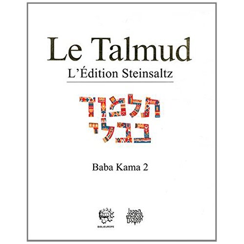 LE TALMUD T XXX - BABA KAMA 2