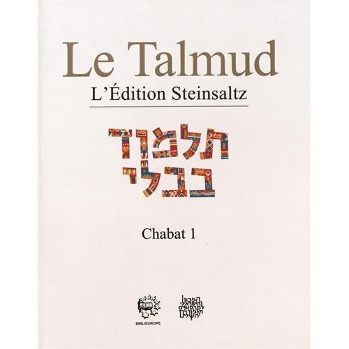 LE TALMUD T XXXII - CHABAT 1