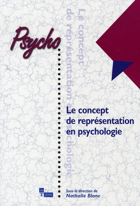LE CONCEPT DE REPRESENTATION EN PSYCHOLOGIE CLINIQUE