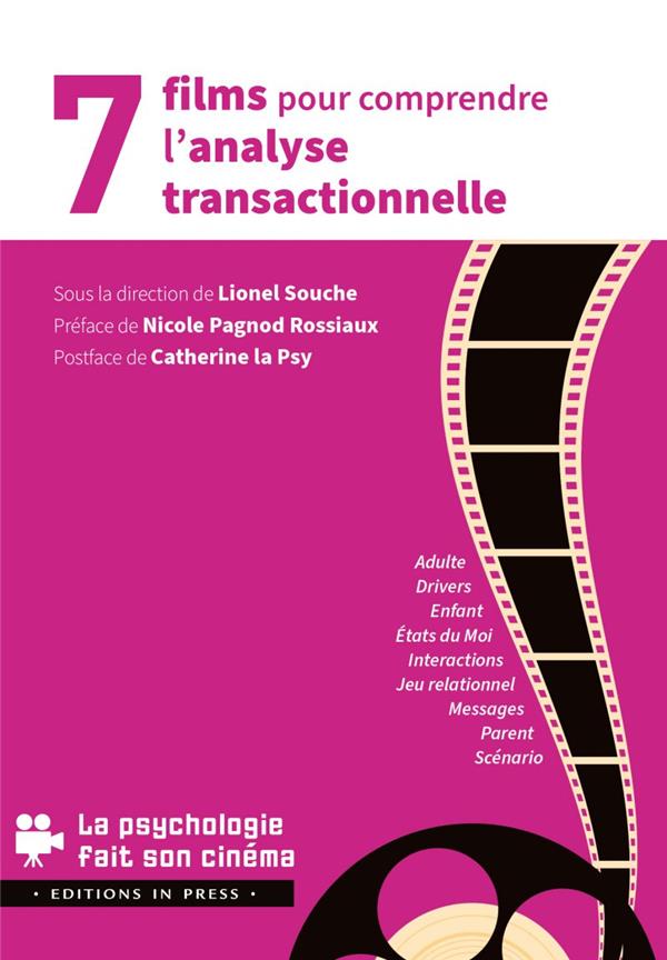 7 FILMS POUR COMPRENDRE L'ANALYSE TRANSACTIONNELLE