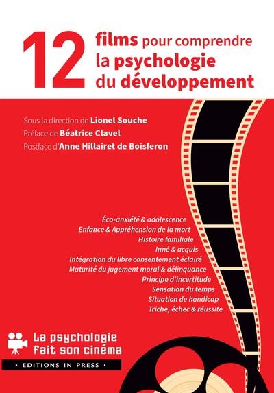 12 FILMS POUR COMPRENDRE LA PSYCHOLOGIE DU DEVELOPPEMENT