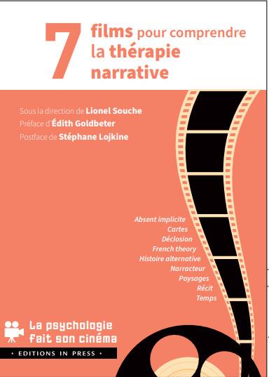8 FILMS POUR COMPRENDRE LA THERAPIE NARRATIVE