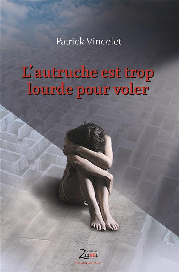 L'AUTRUCHE EST TROP LOURDE POUR VOLER