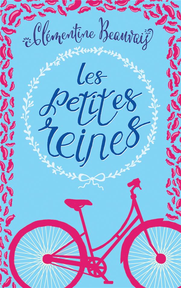 LES PETITES REINES