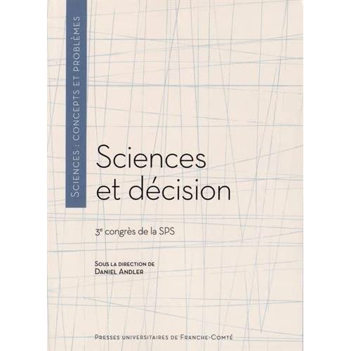 SCIENCES ET DECISION. 3E CONGRES DE LA SPS