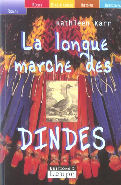 LA LONGUE MARCHE DES DINDES