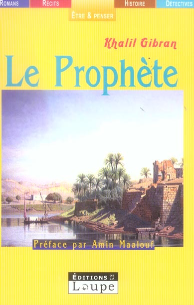 LE PROPHETE - K. GIBRAN