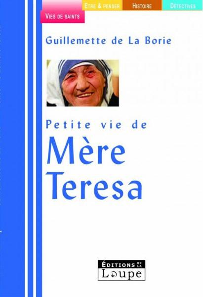 PETITE VIE DE MERE TERESA (GRANDS CARACTERES)