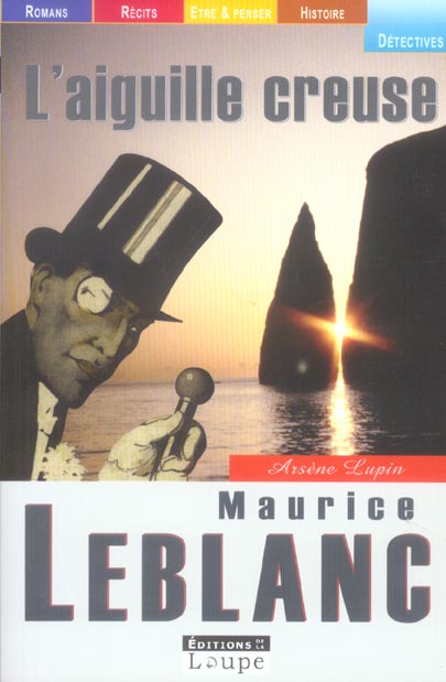 L'AIGUILLE CREUSE (GRANDS CARACTERES)