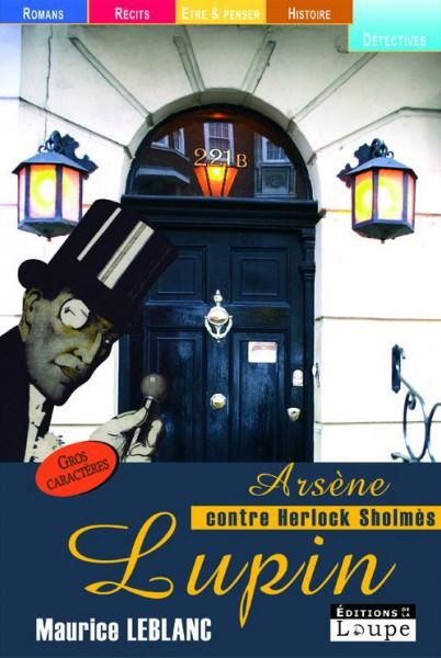 ARSENE LUPIN CONTRE HERLOCK SHOLMES