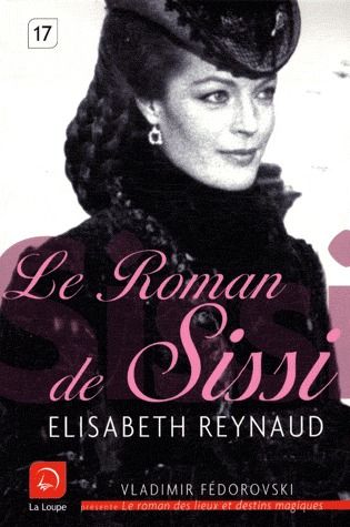LE ROMAN DE SISSI