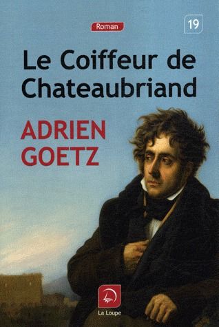 LE COIFFEUR DE CHATEAUBRIAND