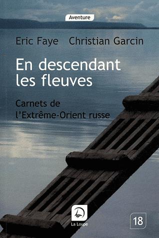 EN DESCENDANT LES FLEUVES