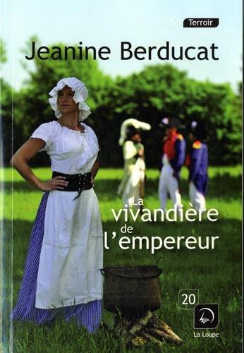 LA VIVANDIERE DE L'EMPEREUR