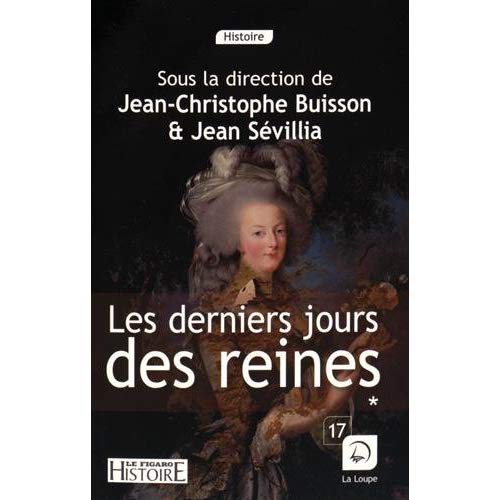 LES DERNIERS JOURS DES REINES (VOL 1)