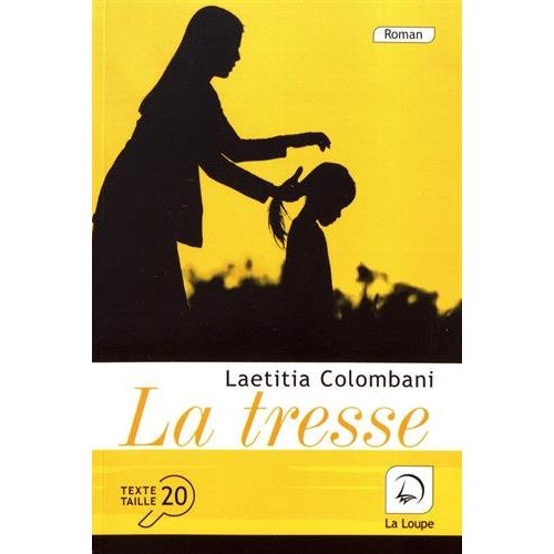 LA TRESSE