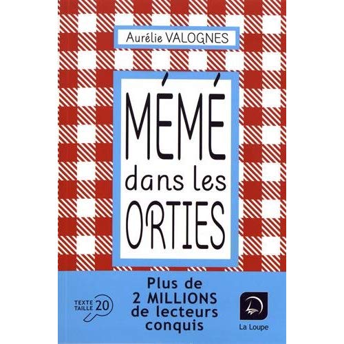 MEME DANS LES ORTIES
