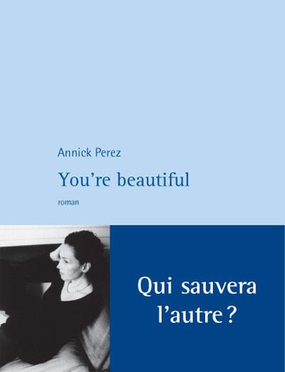 YOU'RE BEAUTIFUL