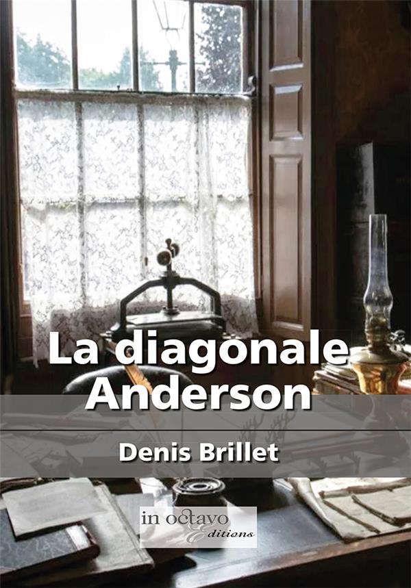 LA DIAGONALE ANDERSON