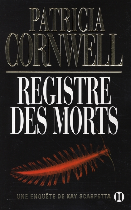 REGISTRE DES MORTS - UNE ENQUETE DE KAY SCARPETTA