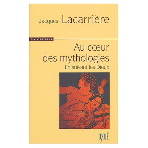 AU COEUR DES MYTHOLOGIES