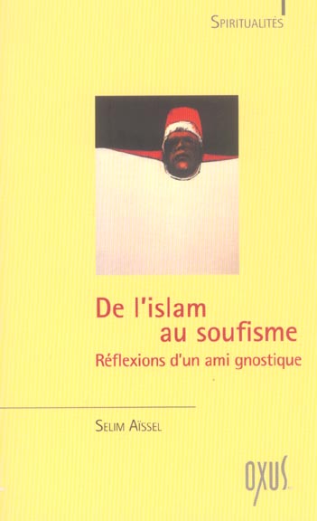 DE L'ISLAM AU SOUFISME