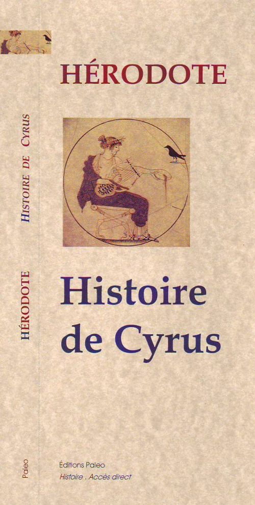 HISTOIRE DE CYRUS (ENQUETE LIVRE 1)
