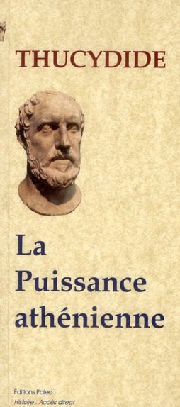LA PUISSANCE ATHENIENNE (GUERRE DU PELOPONNESE, LIVRE 1)