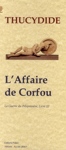 L'AFFAIRE DE CORFOU (GUERRE DU PELOPONNESE, LIVRE 3)
