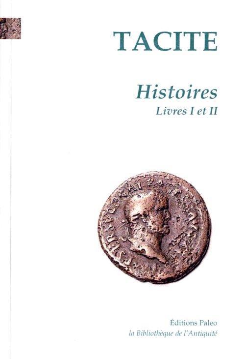 HISTOIRES. TOME I (LIVRES 1 ET 2)