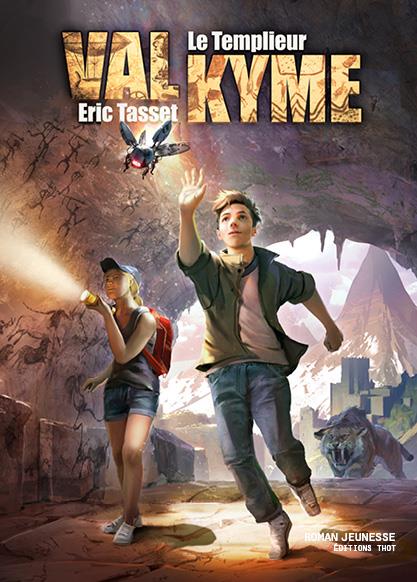 VAL KYME - TOME 1 : LE TEMPLIEUR
