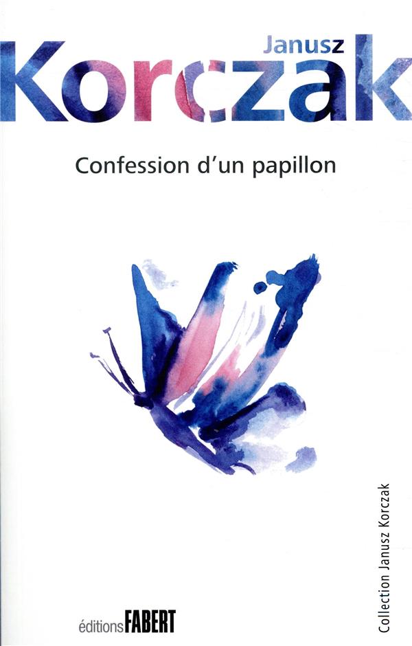 CONFESSION D'UN PAPILLON