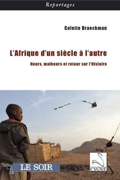 L'AFRIQUE D'UN SIECLE A L'AUTRE