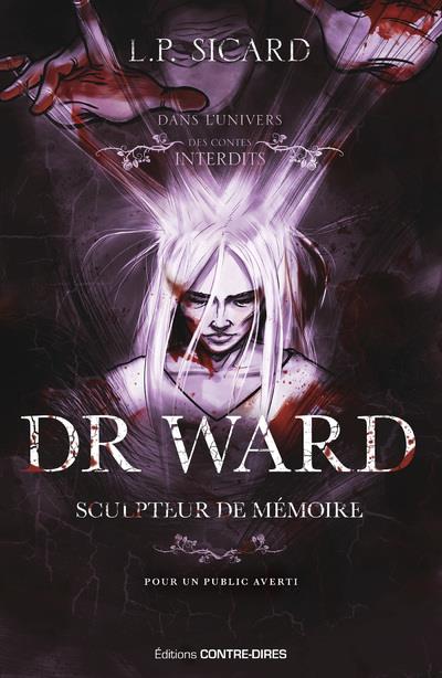 DR WARD, SCULPTEUR DE MEMOIRE